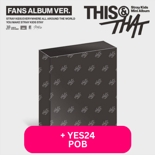 STRAY KIDS - THIS & THAT (FANS ALBUM VER.) + YES24 POB PHOTOCARD