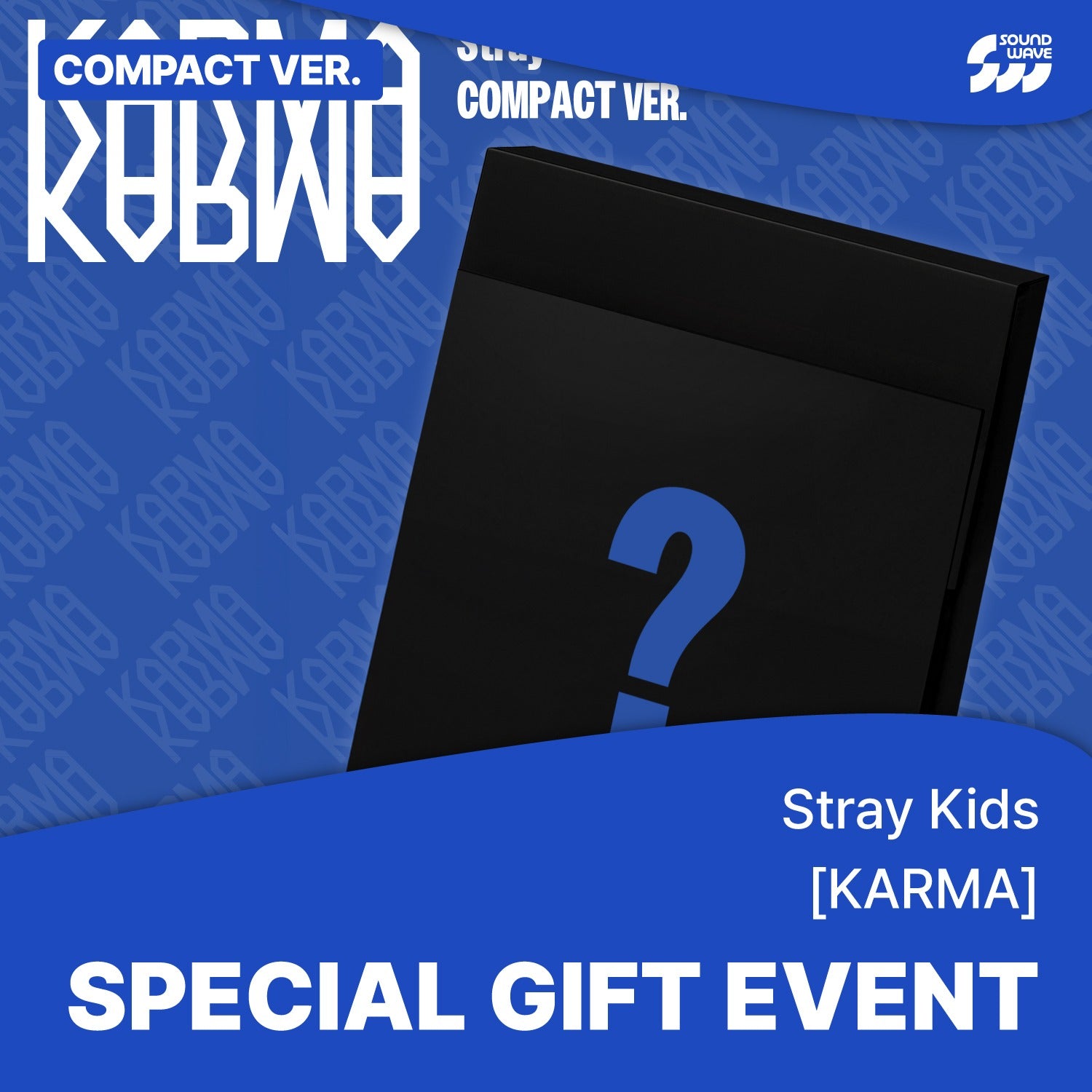 STRAY KIDS - KARMA (COMPACT VER.) + SOUNDWAVE POB PHOTOCARD