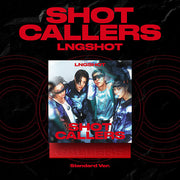 LNGSHOT - EP [SHOT CALLERS] (STANDARD VER.)
