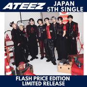 ATEEZ - JAPANESE 5TH SINGLE ALBUM(Title is to be announced) [FLASH PRICE EDITION / LIMITED RELEASE]
