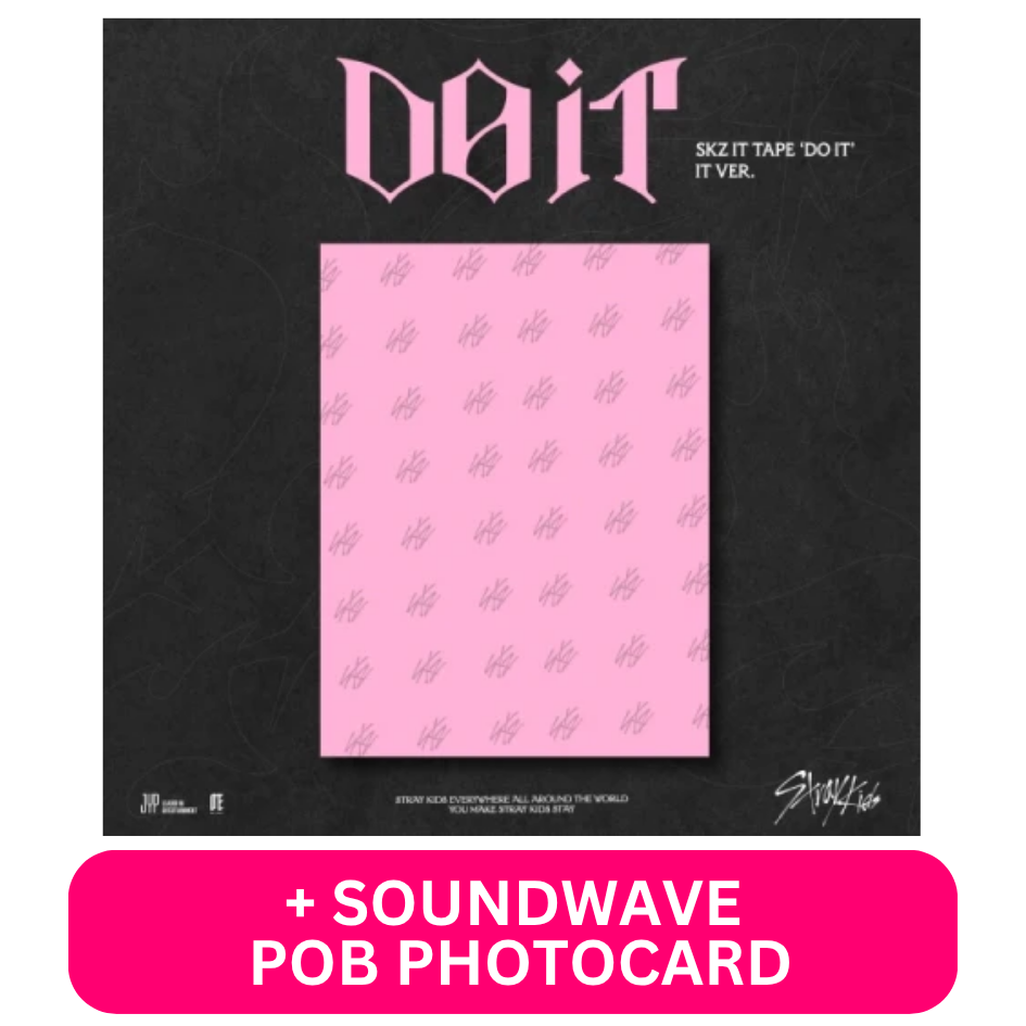 [PRE-ORDER] STRAY KIDS - SKZ IT TAPE ‘DO IT’ (IT VER.) + SOUNDWAVE POB PHOTOCARD