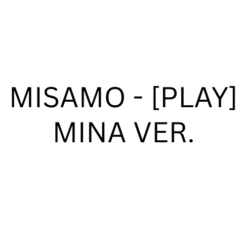 [PRE-ORDER] MISAMO (TWICE) - [PLAY] MINA VER