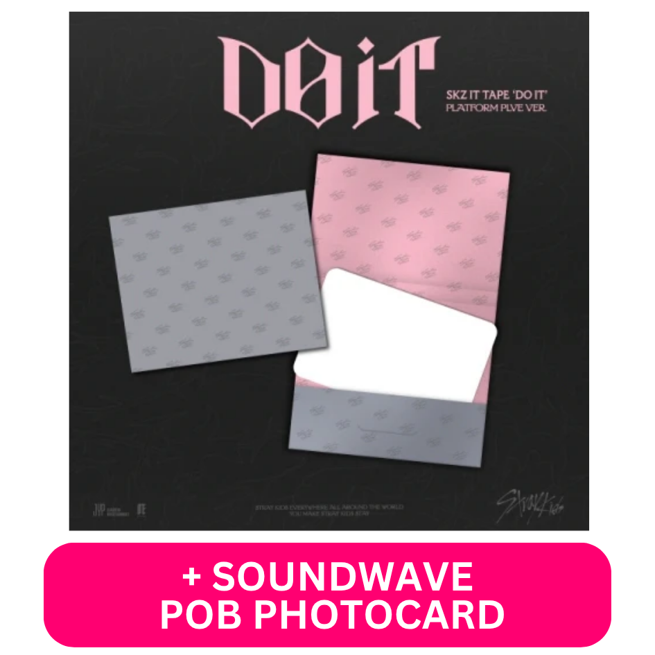 [PRE-ORDER] STRAY KIDS - SKZ IT TAPE ‘DO IT’ (PLATFORM PLVE VER.) + SOUNDWAVE POB PHOTOCARD
