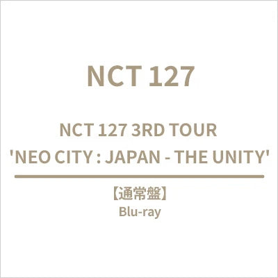 [PRE-ORDER] NCT 127 - NEO CITY : JAPAN - THE UNITY 3RD TOUR - BLU-RAY