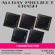 ALLDAY PROJECT - The 2nd EP Album 'CRASH' (FOCUS ver.) + MAKESTAR POB (A13-6929-201) - image 1 - POB cover