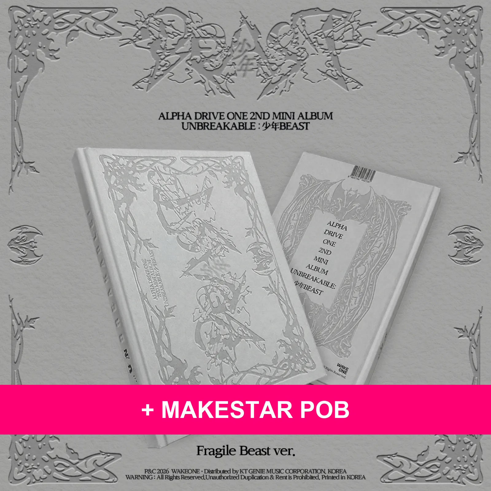 ALPHA DRIVE ONE - 2ND MINI ALBUM (Fragile Beast Ver.) + MAKESTAR POB (A18-6827-203) - image 1 - POB cover