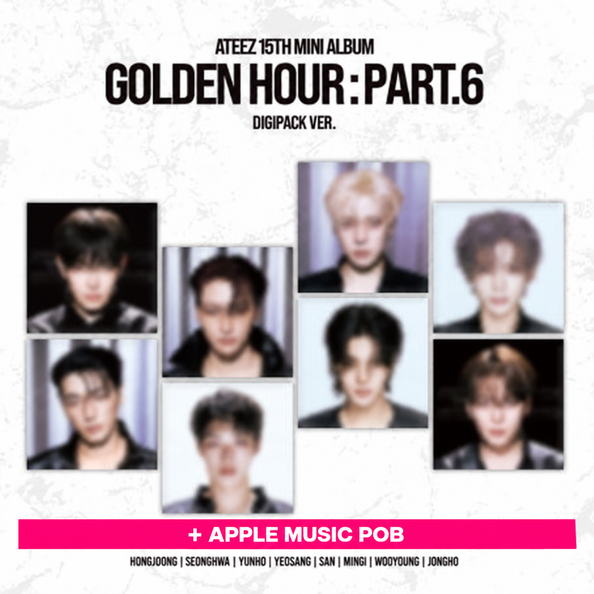 ATEEZ - [GOLDEN HOUR : Part.6] (DIGIPACK Ver.) + APPLEMUSIC POB