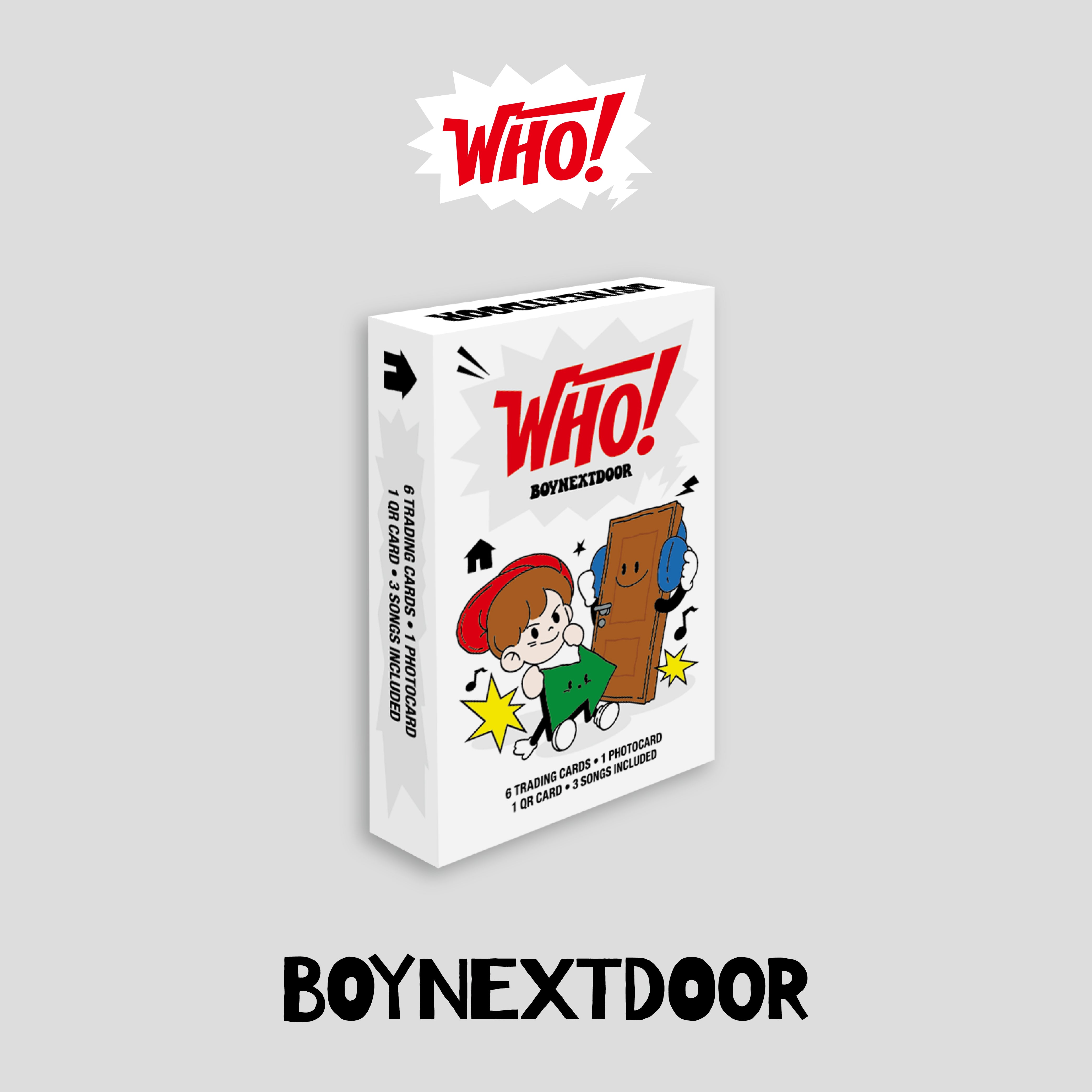 BOYNEXTDOOR - WHO! (WEVERSE ALBUMS VER.) [1ST SINGLE ALBUM]