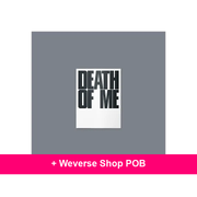 EVAN - 1st Mini Album 'DEATH OF ME' (Weverse Albums ver.) + Weverse Shop POB (E11-6913-204) - image 1 - POB cover
