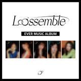 LOOSSEMBLE - LOOSSEMBLE (EVER MUSIC ALBUM VER.) [1ST MINI ALBUM]