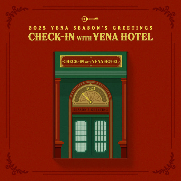 [PRE-ORDER] CHOI YE NA - 2025 SEASON'S GREETINGS [CHECK-IN WITH YENA HOTEL]