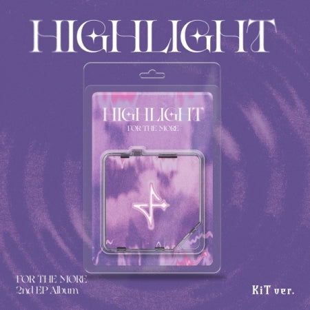 [PRE-ORDER] FOR THE MORE - 2ND EP [HIGHLIGHT] KIT VER.