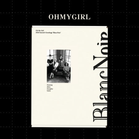 [PRE-ORDER] OH MY GIRL - 2026 SEASON'S GREETINGS [BLANC NOIR]