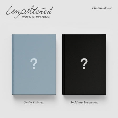 WONPIL (DAY6) - 1ST MINI ALBUM [UNPILTERED] PHOTOBOOK VER.