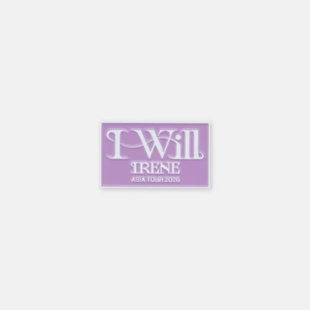 IRENE (RED VELVET) - BADGE [2026 IRENE (RED VELVET) ASIA TOUR : I-WILL_IN SEOUL MD]