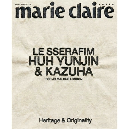 [PRE-ORDER] HUH YUNJIN & KAZUHA (LE SSERAFIM) - MARIE CLAIRE MAGAZINE 2026. 3 [F Ver.]