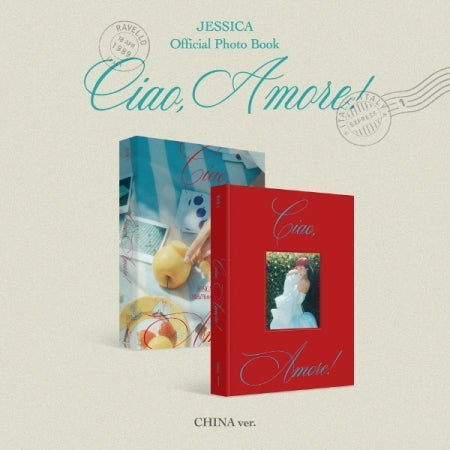 JESSICA - OFFICIAL PHOTO BOOK [Ciao, Amore!] (CHINA ver.)