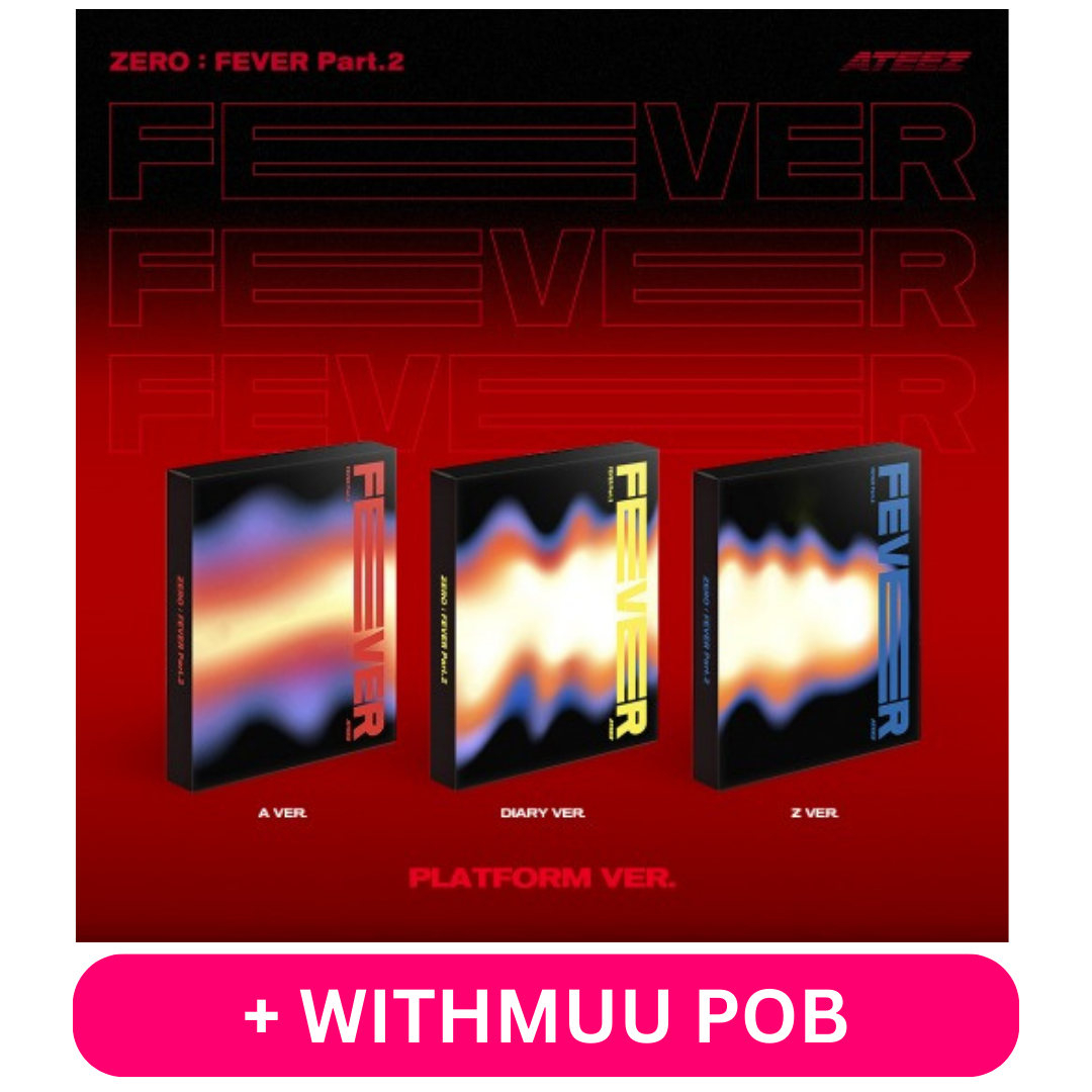 [PRE-ORDER] ATEEZ - ZERO : FEVER PART.2 (PLATFORM VER.) + WITHMUU POB PHOTOCARD