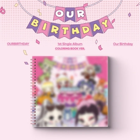 OURBIRTHDAY - 1ST SINGLE ALBUM [OUR BIRTHDAY] (O17-6819-103) - image 1 [ca0190ffd811]
