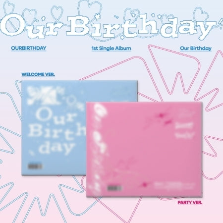 OURBIRTHDAY - 1ST SINGLE ALBUM [OUR BIRTHDAY] (O17-6819-104) - image 1 [50227e1cd797]