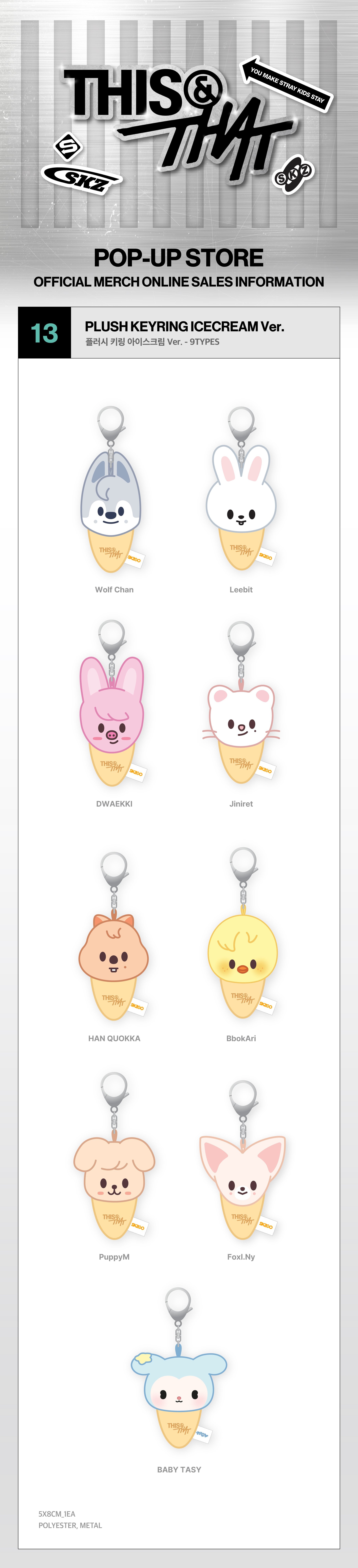 Stray Kids - PLUSH KEYRING ICECREAM Ver. - Week1 THIS & THAT POP-UP MD (S1-6B29-217) - image 2