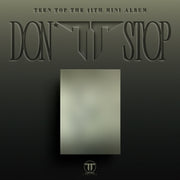 TEEN TOP - 11TH EP [DON'T STOP] (T21-6A16-103) - image 1 [78e8aba7e944]