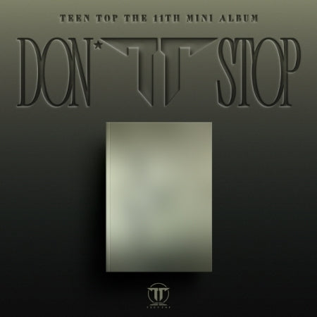 TEEN TOP - 11TH EP [DON'T STOP] (T21-6A16-103) - image 1 [78e8aba7e944]