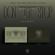 TEEN TOP - 11TH EP [DON'T STOP] (POCAALBUM) (T21-6A23-101) - image 1 [7bbc9eee722c]