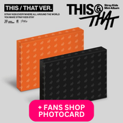 STRAY KIDS - THIS & THAT + FANS SHOP POB PHOTOCARD