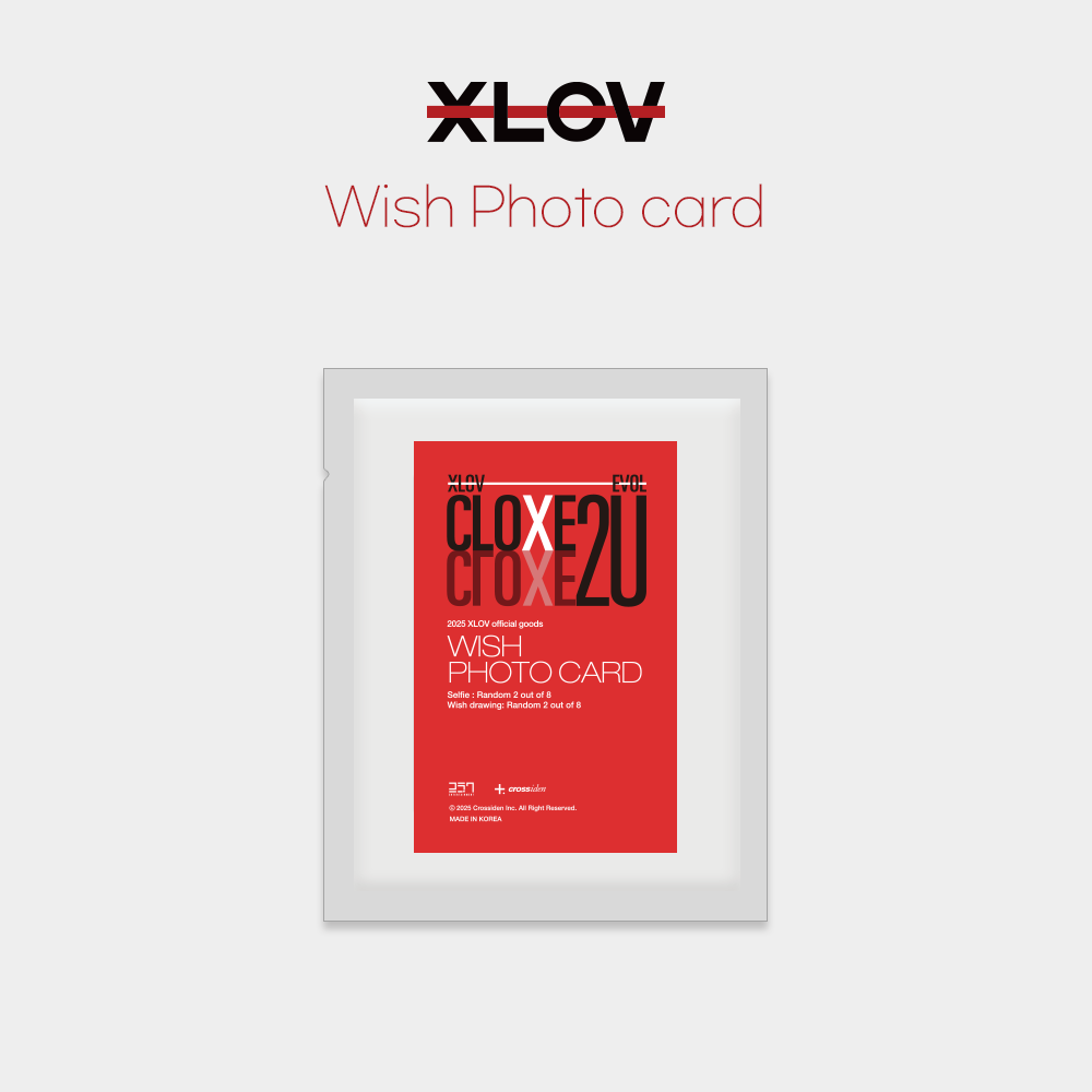 [PRE-ORDER] XLOV - 2ND FAN FANMEETING 'CLOXE 2U' Official MD [02. WISH PHOTOCARD]