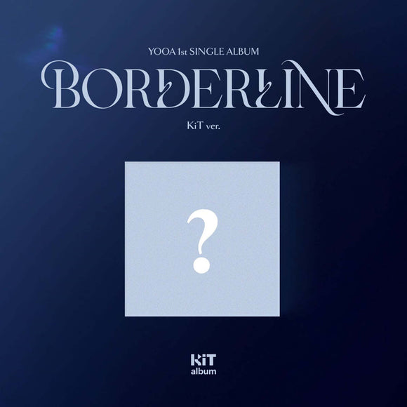 [PRE-ORDER] YOOA (OH MY GIRL) - BORDERLINE (KIT VER.) [1ST SINGLE ALBUM]