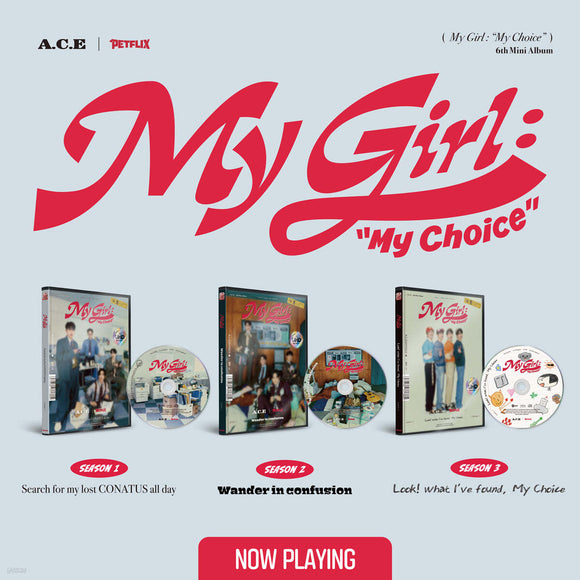 ACE - My Girl : My Choice (6th Mini Album)