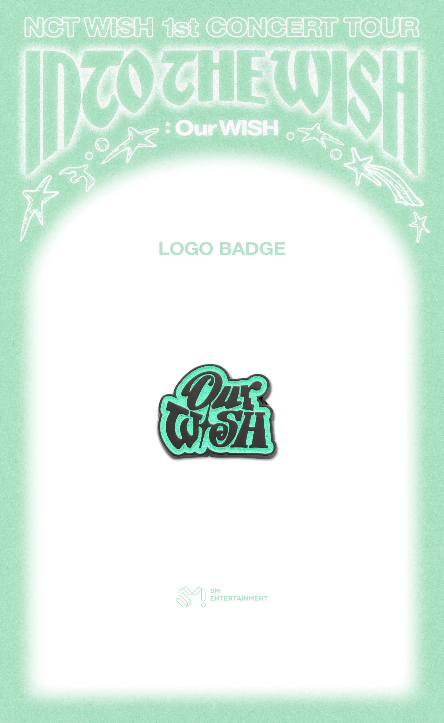 [PRE-ORDER] NCT WISH -  LOGO BADGE [1st CONCERT TOUR 'INTO THE WISH : Our WISH' MD]