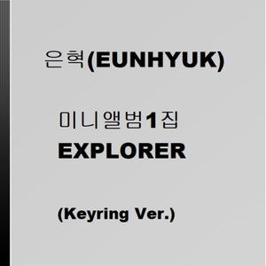 [PRE-ORDER] EUNHYUK (SUPER JUNIOR) - EXPLORER (KEYRING VER.) [1ST MINI ALBUM]