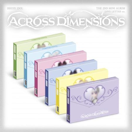 ISEGYE IDOL - THE 2ND MINI ALBUM [ACROSS DIMENSIONS] (LOVE LETTER VER.) RANDOM