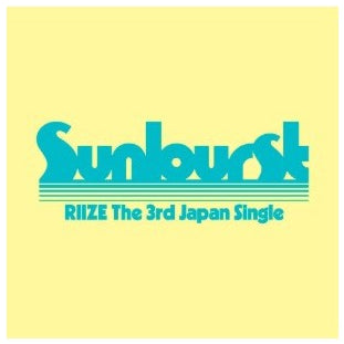 RIIZE - SUNBURST (LIMITED EDITION)
