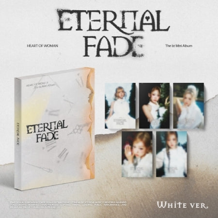 HEART OF WOMAN - 1ST MINI ALBUM [ETERNAL FADE]