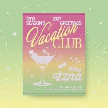 IZNA - 2027 SEASON'S GREETINGS [VACATION CLUB WITH IZNA]