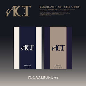 KANG DANIEL - ACT (POCA ALBUM VER.) [5TH MINI ALBUM]