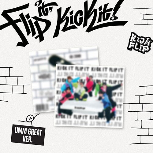 KickFlip - Flip it, Kick it! (Umm Great Ver.) [1st Mini Album]