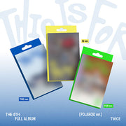 TWICE - THIS IS FOR (POLAROID VER.) [4TH ALBUM]