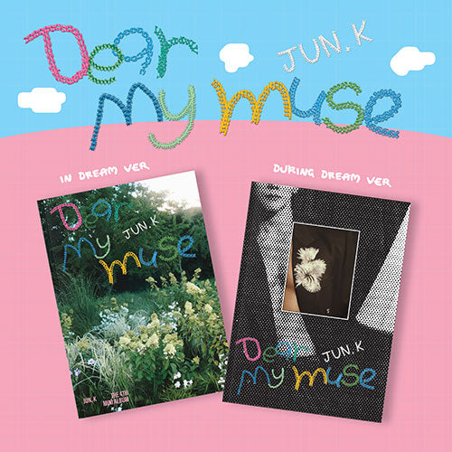 [PRE-ORDER] JUN. K (2PM) - DEAR MY MUSE (4TH MINI ALBUM)