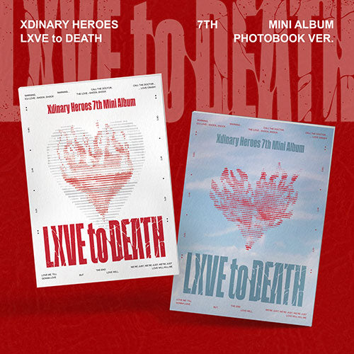 XDINARY HEROES - LXVE to DEATH (PHOTOBOOK VER.) [7TH MINI ALBUM]