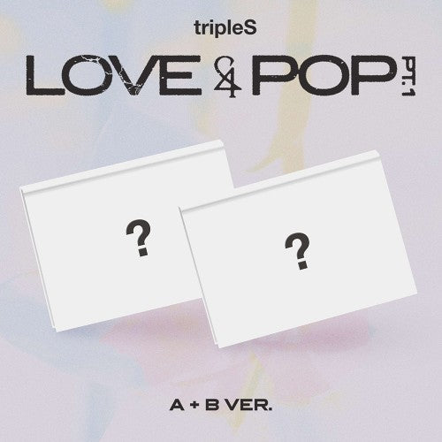 TRIPLES - [LOVE&POP] PT.1