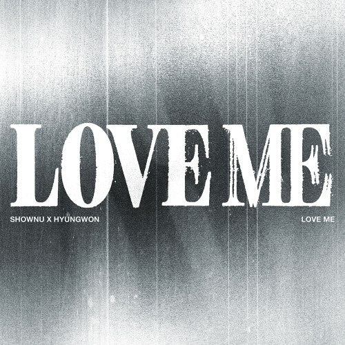 SHOWNU X HYUNGWON - EP [LOVE ME] (DIGIPACK VER.)