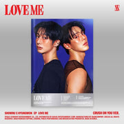 SHOWNU X HYUNGWON (MONSTA X) - EP [LOVE ME] (CRUSH ON YOU VER.)