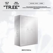 JAY B - 3RD MINI ALBUM [TR.EE] (MEDITATION VER.)