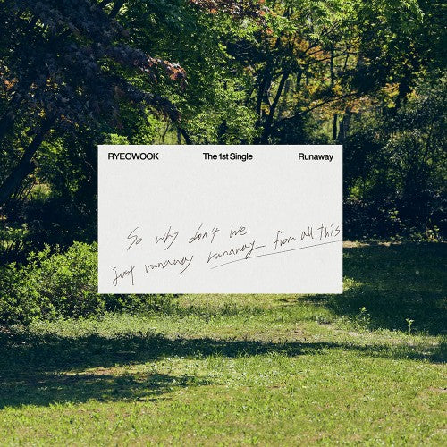RYEOWOOK - 1ST SINGLE ALBUM [RUNAWAY] (DIGIPACK VER.)
