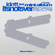 IDNTT - 3RD MINI ALBUM [ITSNOTOVER] (SILICONE ALBUM)