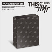STRAY KIDS - THIS & THAT (FANS ALBUM VER.)